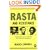 Rasta and Resistance: From Marcus Garvey to Walter Rodney
