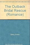 The outback bridal rescue