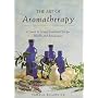 The Art of Aromatherapy: A Guide to Using Essential Oils for Health and Relaxation