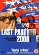 Last Party 2000 [UK Import]