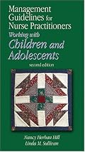 Management Guidelines for Nurse Practitioners Working With Children and Adolescents