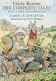 Uncle Remus: The Complete Tales