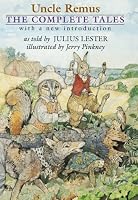 Uncle Remus: The Complete Tales