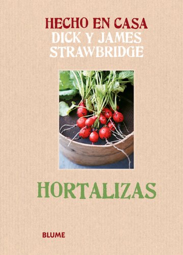 Hortalizas (Hecho en Casa) (Spanish Edition)