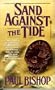 Sand Against the Tide