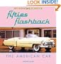 Fifties Flashback: The American Car (Motorbooks Classic)