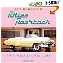 Fifties Flashback: The American Car (Motorbooks Classic)
