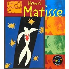 Henri Matisse (The Life & Work of...S.)