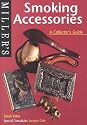 Smoking Accessories: A Collector's Guide (Miller's Collecting Guides)