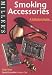Smoking Accessories: A Collector's Guide (Miller's Collecting Guides)