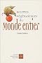 Recettes v�g�tariennes du monde entier