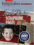 Award-Winning Scrapbook Pages (Creating Keepsakes) (Creating Keepsakes)
