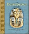 The Egyptology Handbook: A Course in the Wonders of Egypt [With Stickers] (Ologies Handbooks)