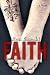 Faith (My Misery Muse)