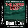 The Lower Deep