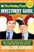 The Motley Fool Investment Guide: How the Fool Beats Wall Street's Wise Men and How You Can Too