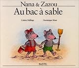 Nana & Zazou au bac à sable