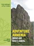 Adventure Armenia: Hiking and Rock Climbing