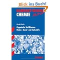 Kompakt-Wissen Gymnasium: Organische Stoffklassen � Natur-, Kunst- und Farbstoffe. Kompakt-Wissen Chemie.