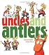 Uncles and Antlers (Richard Jackson Books (Atheneum Hardcover))