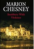 Snobbery With Violence (St. Martin's Minotaur Mysteries)