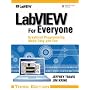 Labview for Everyone: Graphical Programming Made Easy and Fun