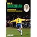 God is Brazilian: Charles Miller, the Man Who Brought Football To Brazil