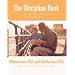 The Discipline Book: How to Have a Better-Behaved Child From Birth to Age Ten