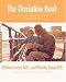 The Discipline Book: How to Have a Better-Behaved Child From Birth to Age Ten