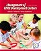 Management of Child Development Centers (6th Edition)