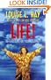 Life!: Reflections on Your Journey