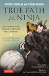 True Path of the Ninja: The Definitiv...