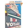 Bon Voyage: The Telegraph Book of River and Sea Journeys