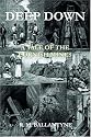 Deep Down: A Tale of the Cornish Mines