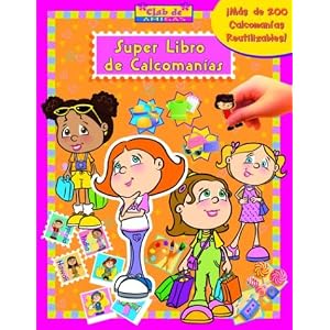 Super libro de calcomanias: Club de amigas: Super Sticker Book: Girlfriend Gang, Spanish-Language Edition (Spanish Edition)