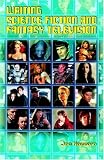 Writing Science Fiction and Fantasy Television