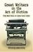 Great Writers on the Art of Fiction: From Mark Twain to Joyce Carol Oates by James Daley ISBN 0486451283