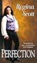 Perfection (Zebra Historical Romance)