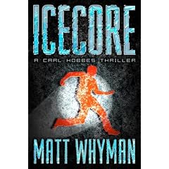 Icecore: A Carl Hobbes Thriller