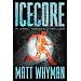 Icecore: A Carl Hobbes Thriller
