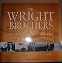 The Wright Brothers and the Invention of the Aerial Age