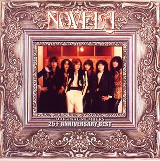 NOVELA-ORIGINAL MEMBERS-~25th ANNIVERSARY BEST~(DVD付)