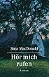 H�r mich rufen