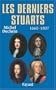 Les derniers Stuarts
