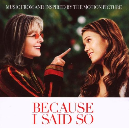 Because I Said So Various Artists
