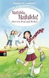 Produkt-Bild: Mathilda, Mathilda! - Drei wie Wind und Wirbel