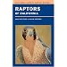 Raptors of California (California Natural History Guides)