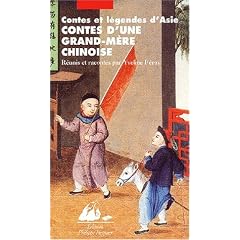 Contes d'une grand-m�re chinoise