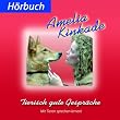 Tierisch gute Gespr�che: Mit Tieren sprechen lernen
