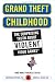 Image of Grand Theft Childhood: The Surprising Truth About Violent Video Games and What Parents Can Do
